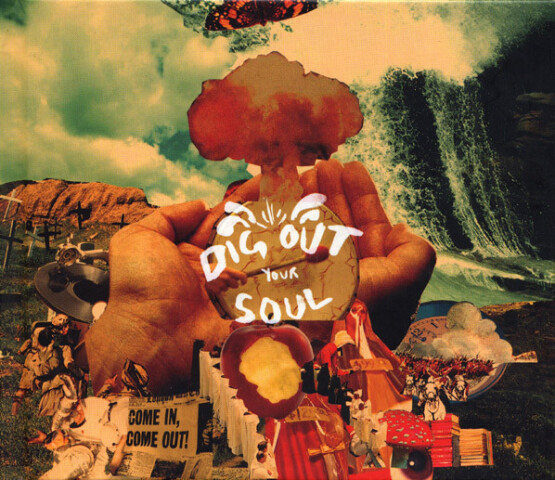Dig Out Your Soul RKIDCD51X